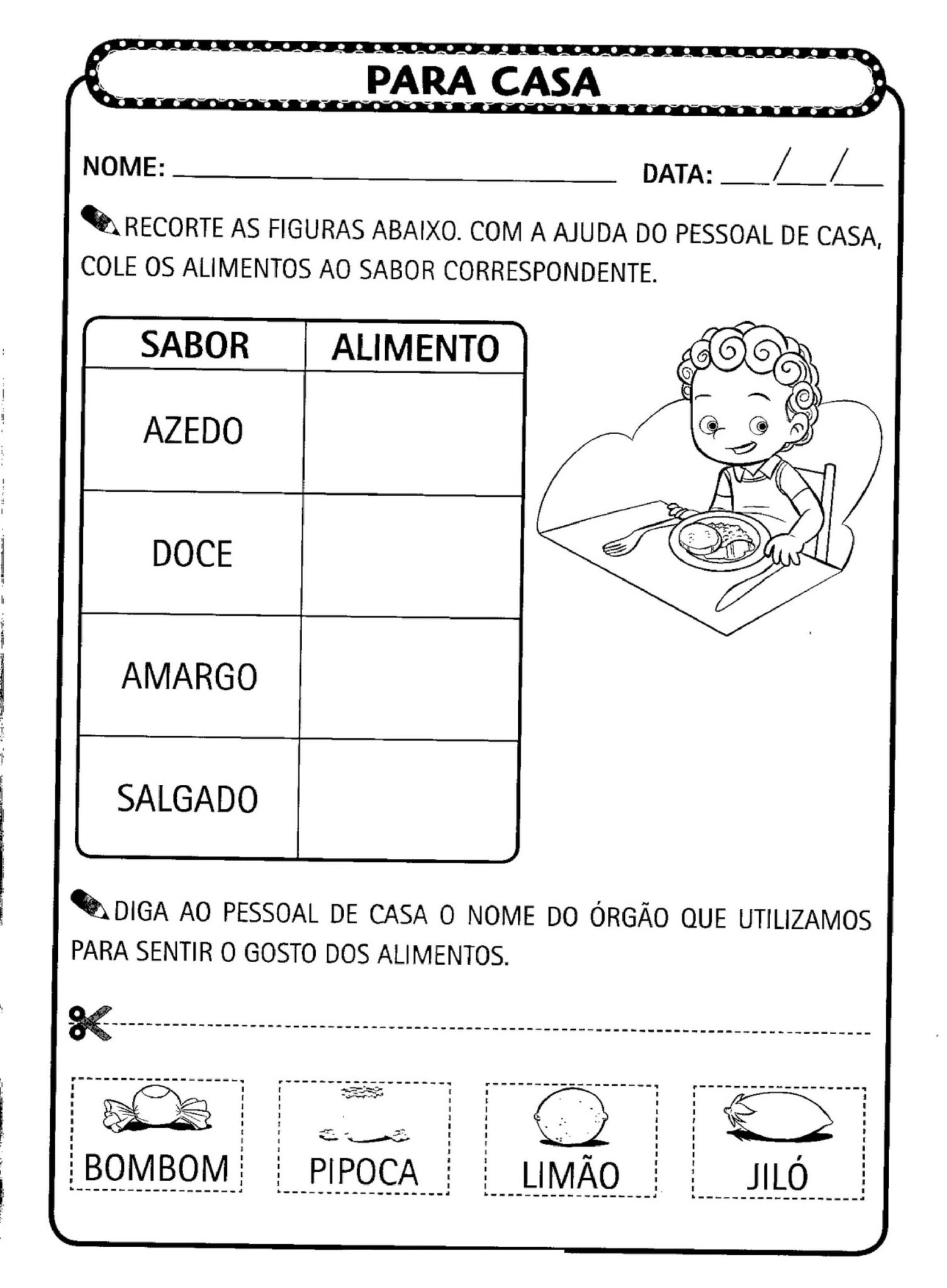 Educa O Infantil Descobrindo Os Sentidos Tato Olfato Audi O Paladar E Vis O Prof