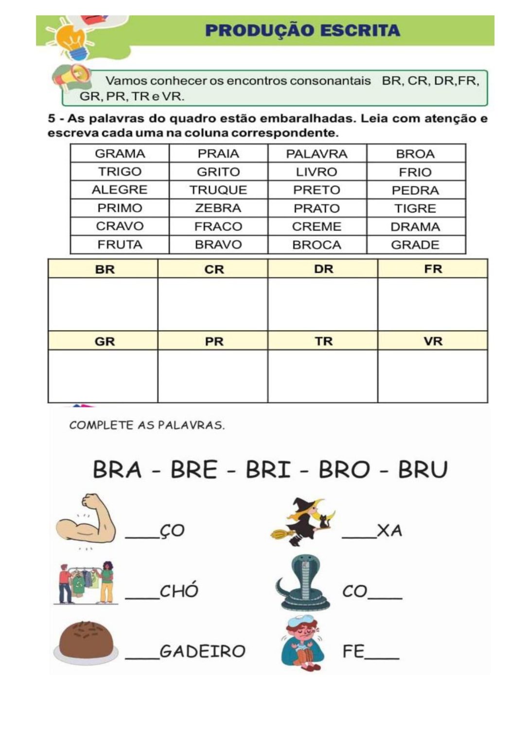1º ano - Atividades com sílabas complexas - Prof. Noninha